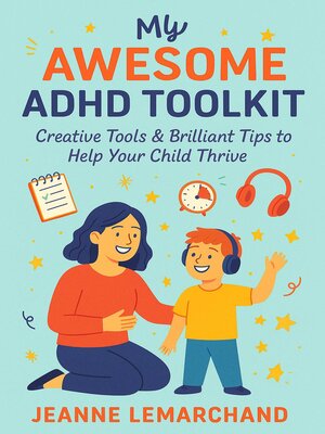 cover image of My Awesome ADHD Toolkit